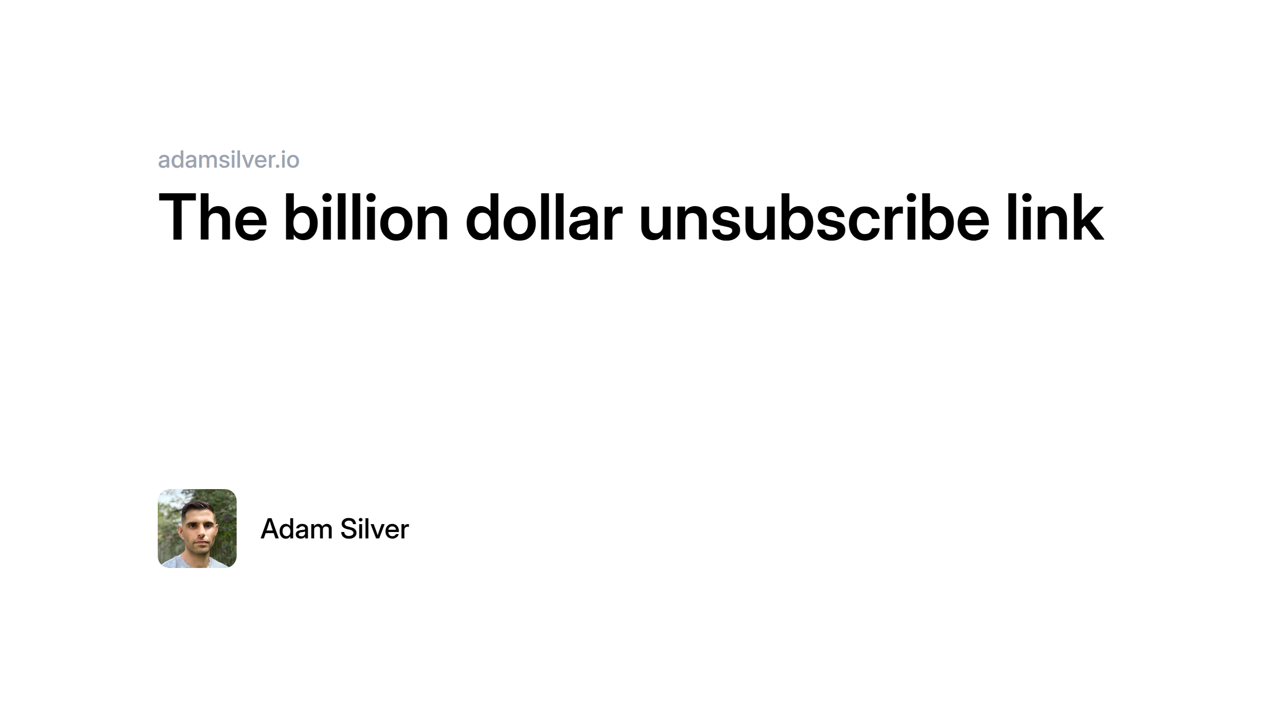 The billion dollar unsubscribe link