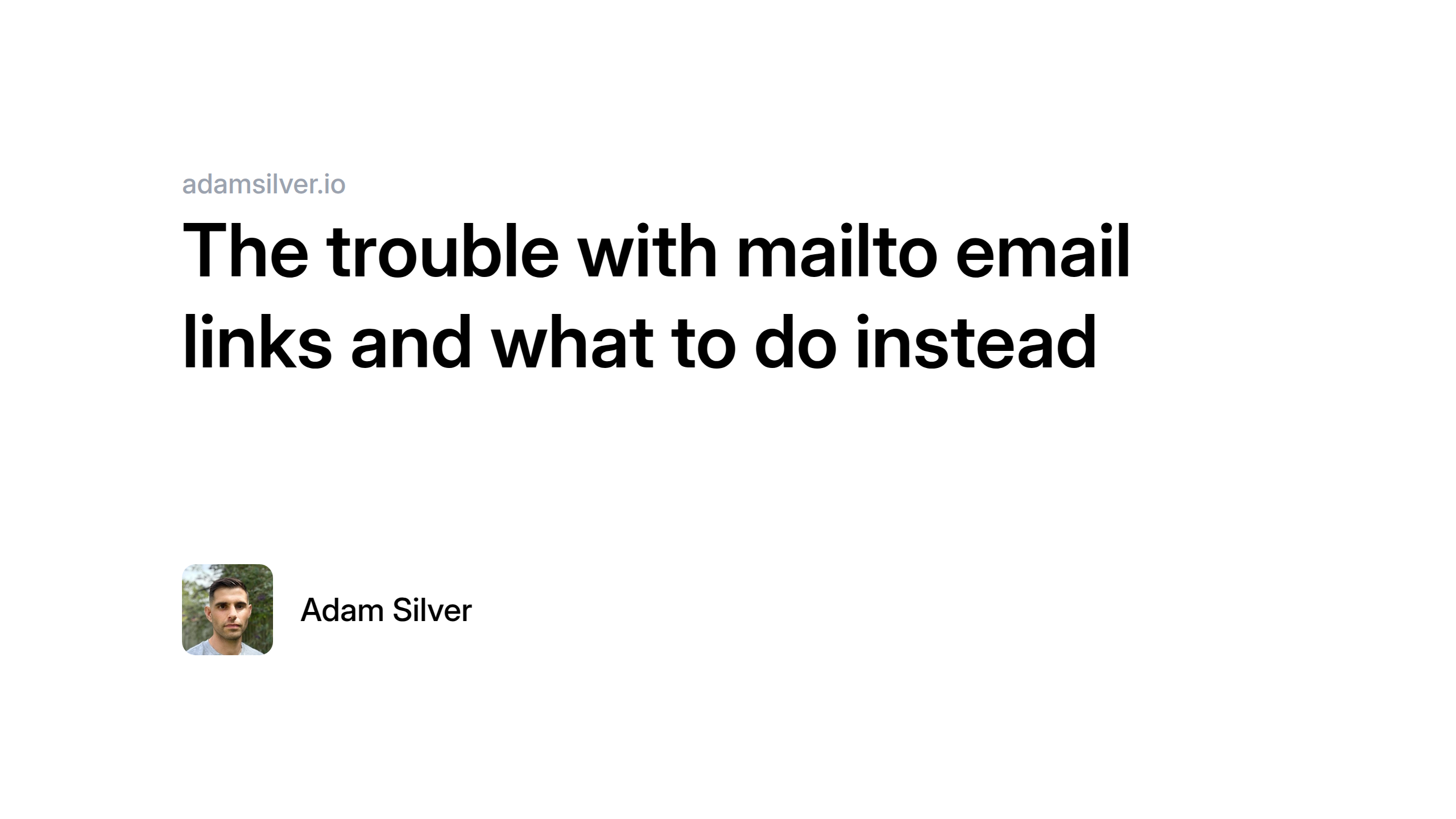 The trouble with mailto email links and what to do instead